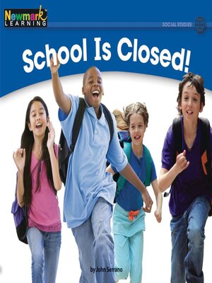 cover image of School is CLOSED!